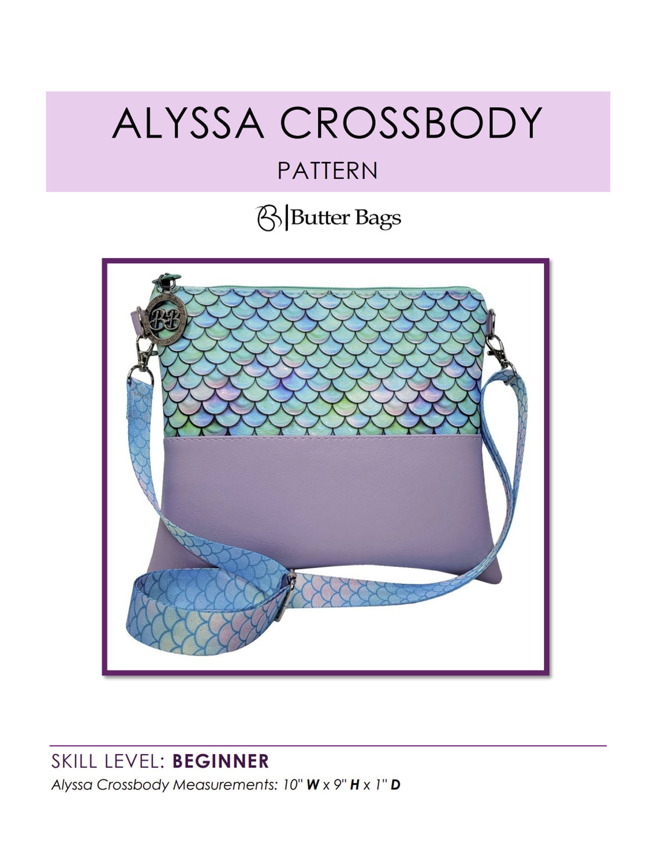 Alyssa Crossbody- Digital Pattern