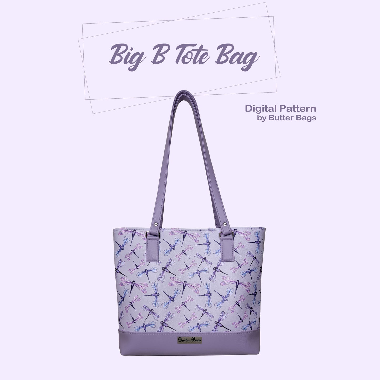 Big B Tote- Digital Pattern