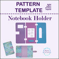 Notebook Holder Template
