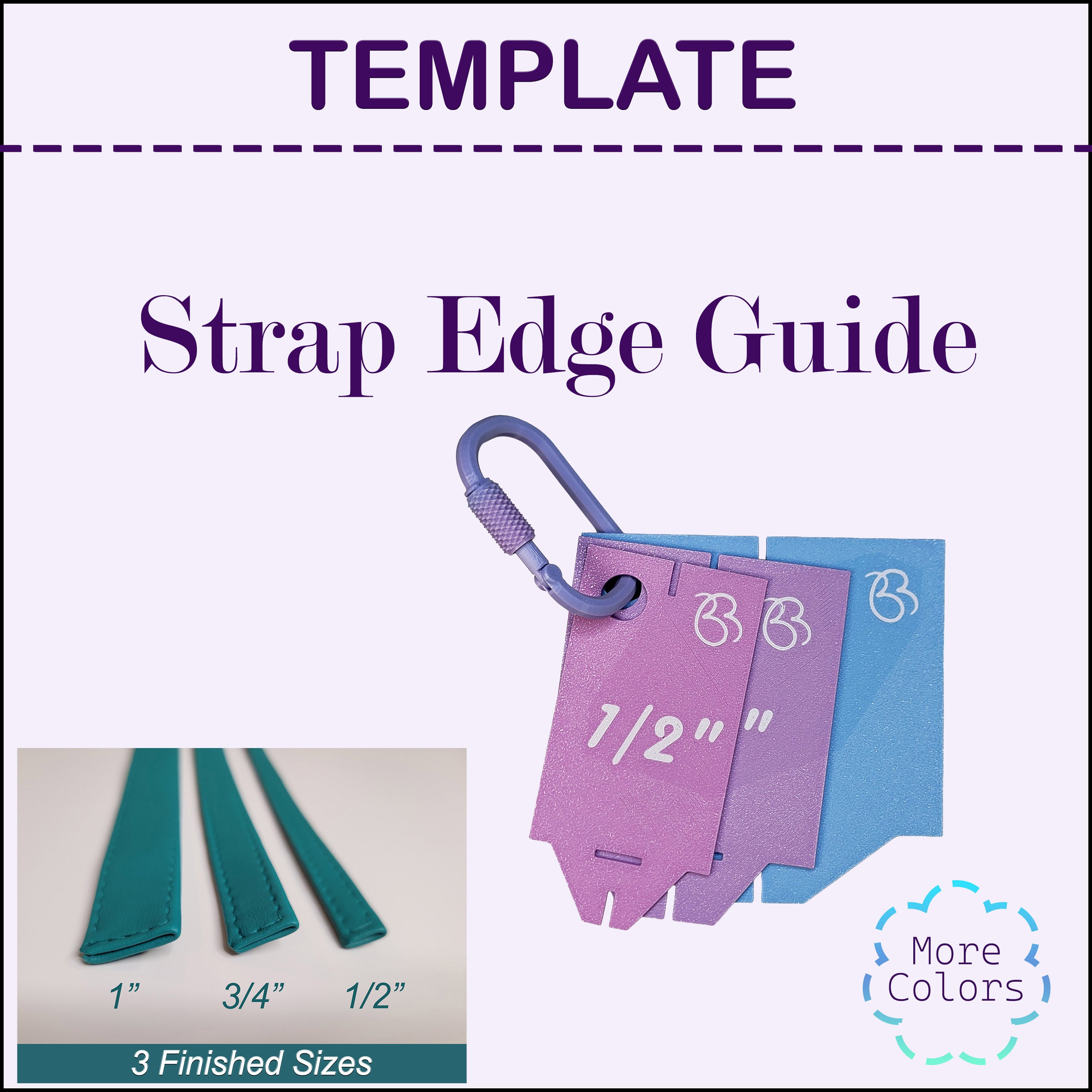 Strap Edge Guide- Template Set (3)